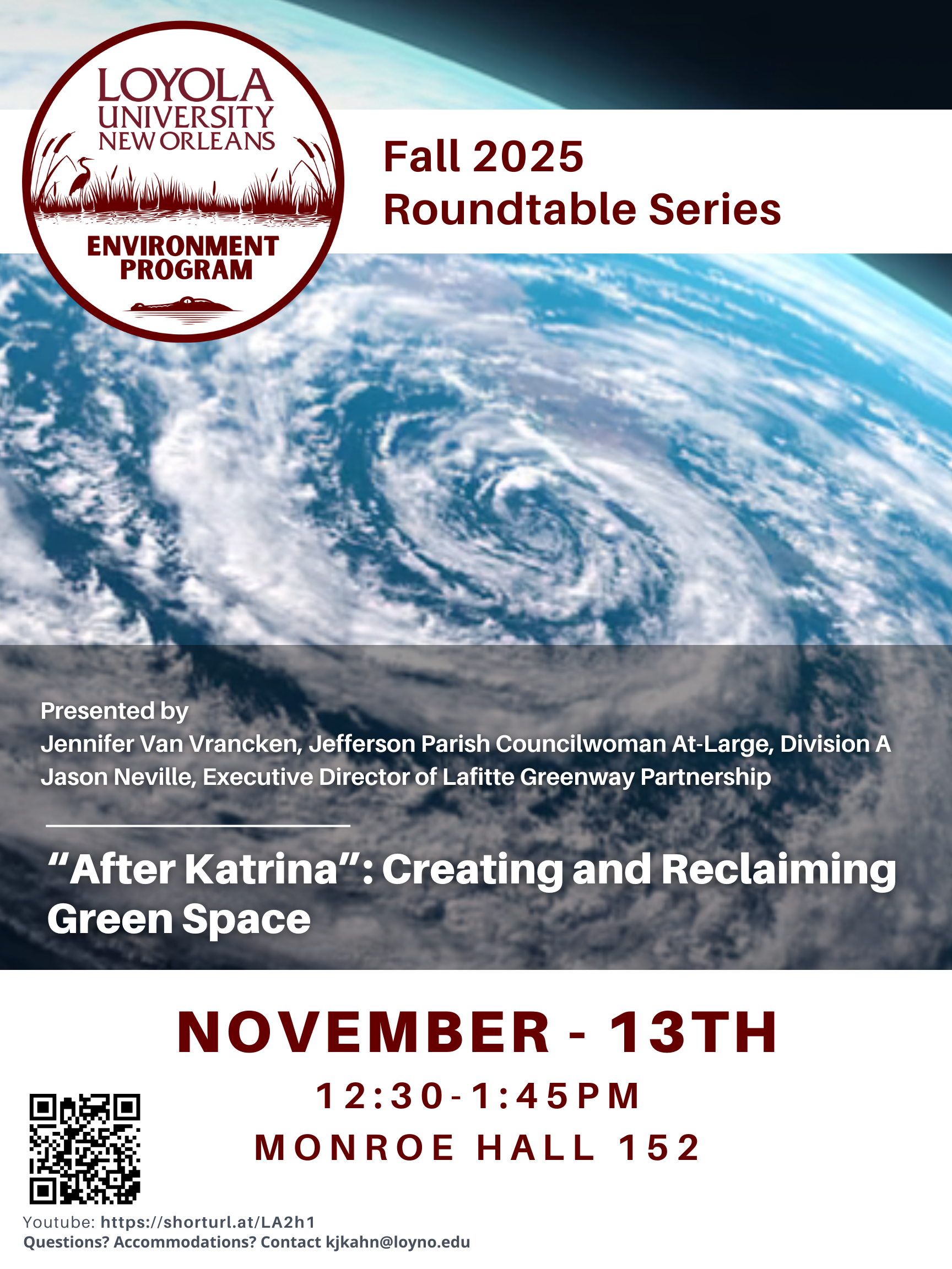 Environment Program Roundtable: "After Katrina”: Creating and Reclaiming Green Space