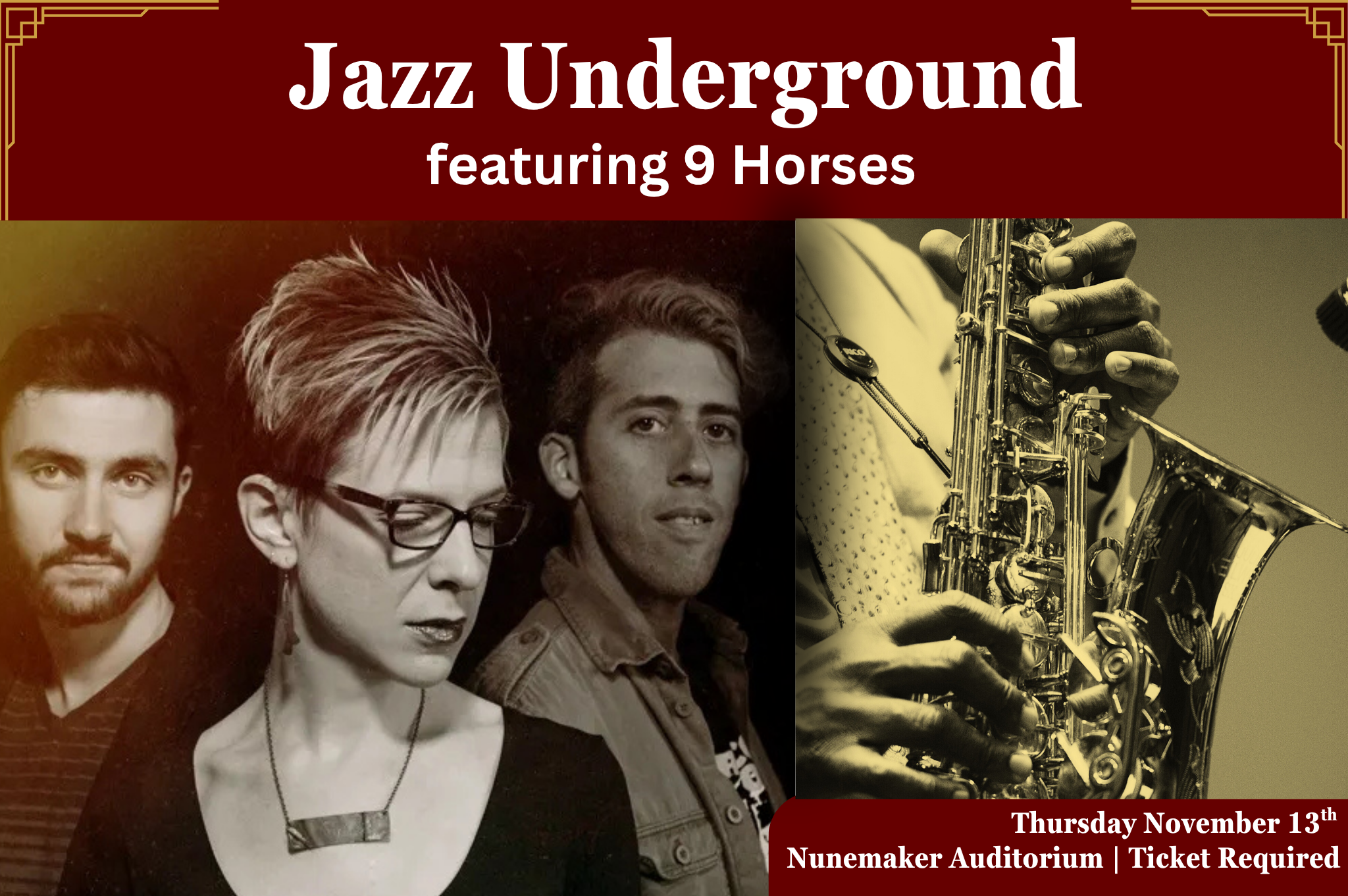 Loyola Presents: Jazz Underground featuring 9 Horses
