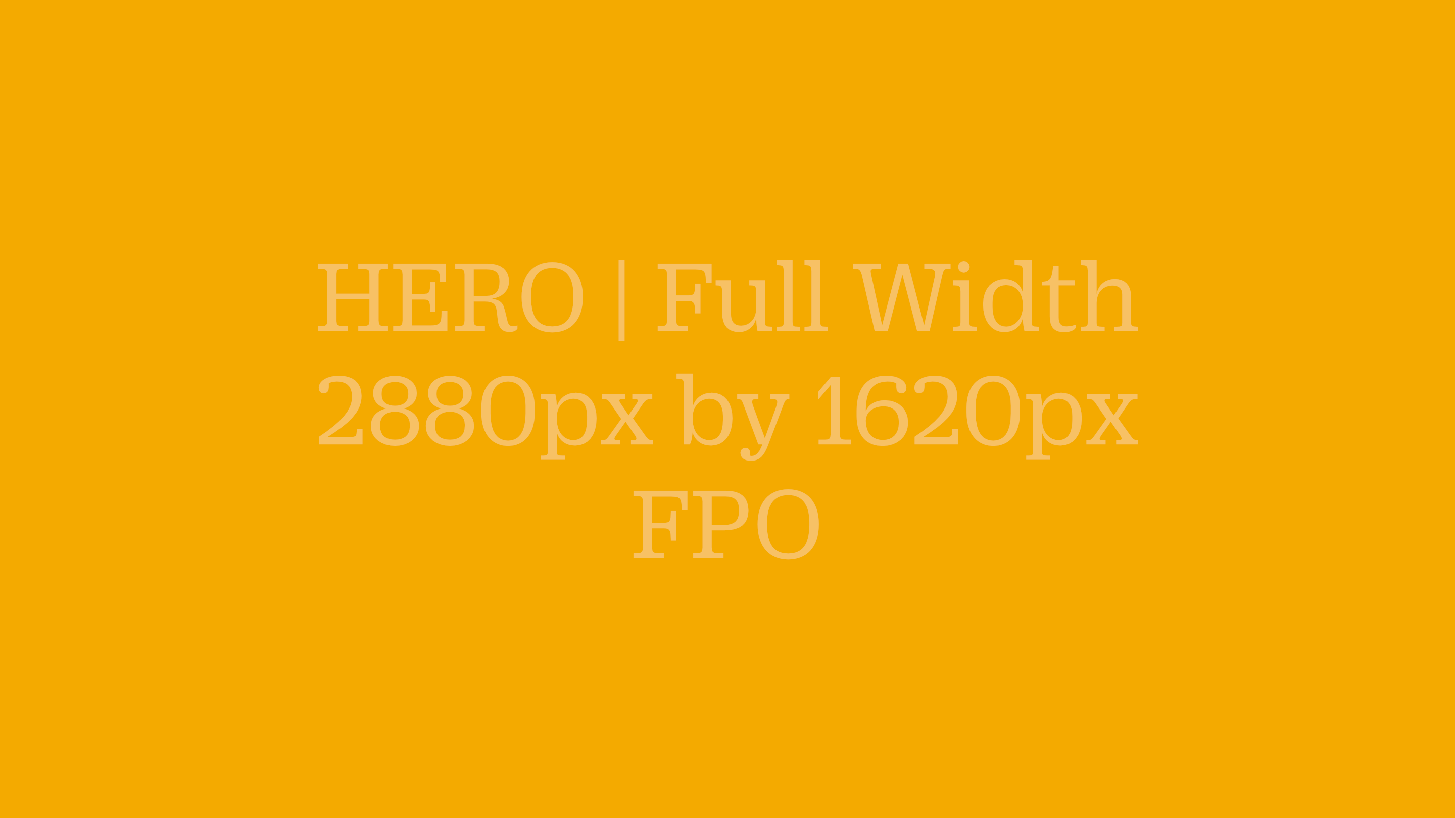 FPO | Hero | Full 2880 x 1620